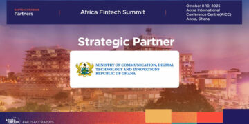 Africa Fintech Summit Accra 2025 Announces Strategic Partnership with the Ministry of Communication, Digital Technology and Innovations of the Republic of Ghana